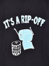 【2色展開】 プリントTシャツ「IT'S A RIP-OFF」