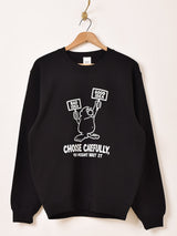 【2色展開】Backers プリント スウェットシャツ「CHOOSE CAREFULLY」