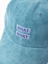 【2色展開】刺繍 コーデュロイキャップ 【WHAT】