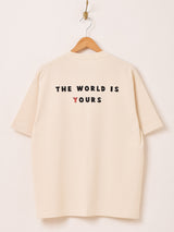 【2色展開】 プリントTシャツ「THE WORLD IS YOURS」