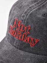 刺繍入り キャップ「Not Holiday」