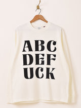 【2色展開】 プリント ロングスリーブTシャツ「ABCDEFUCK」